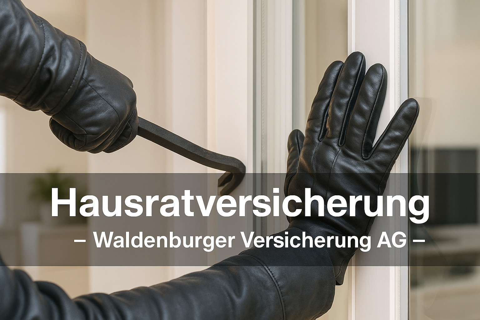 Hausratversicherung Senden - ↗️Waldenburger Versicherung AG: ✓Hausratversicherung Tarif, Hausratversicherung Vergleich, Hausratversicherung online, Hausratversicherung Schutz